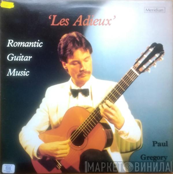 Paul Gregory  - Les Adieux