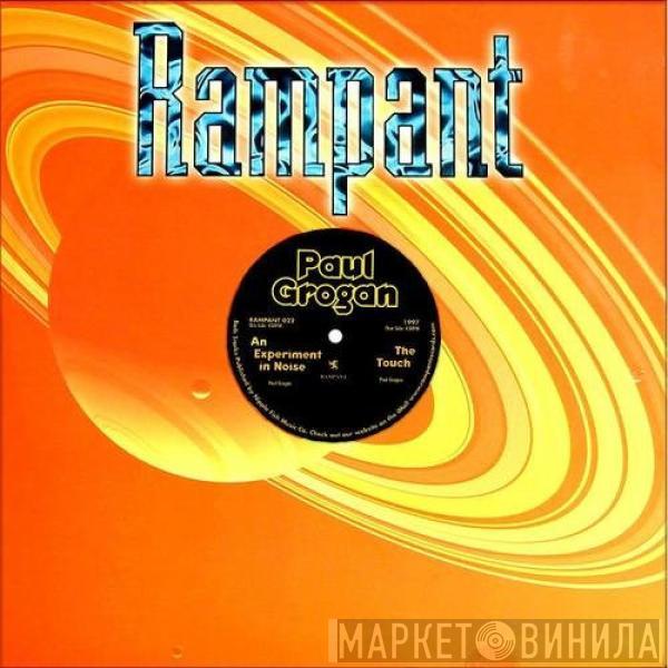 Paul Grogan - An Experiment In Noise