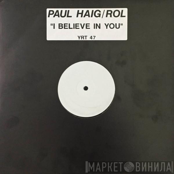 Paul Haig - I Believe In You