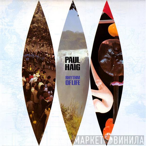 Paul Haig - Rhythm Of Life