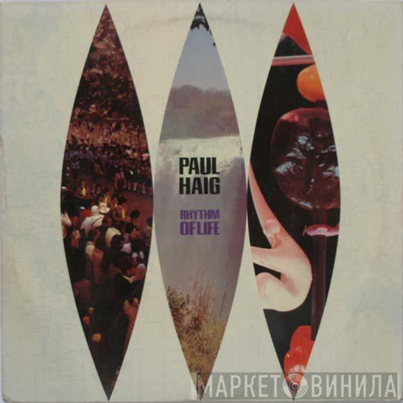  Paul Haig  - Rhythm Of Life