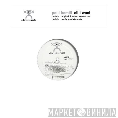 Paul Hamill - All I Want