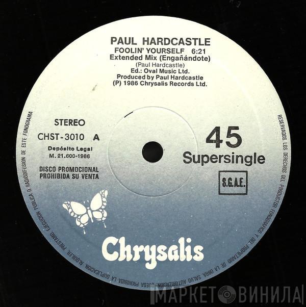  Paul Hardcastle  - Foolin' Yourself = Engañándote