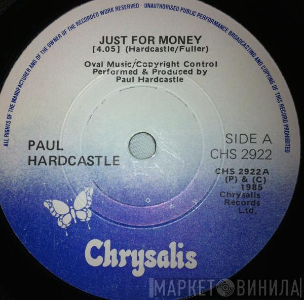  Paul Hardcastle  - Just For Money