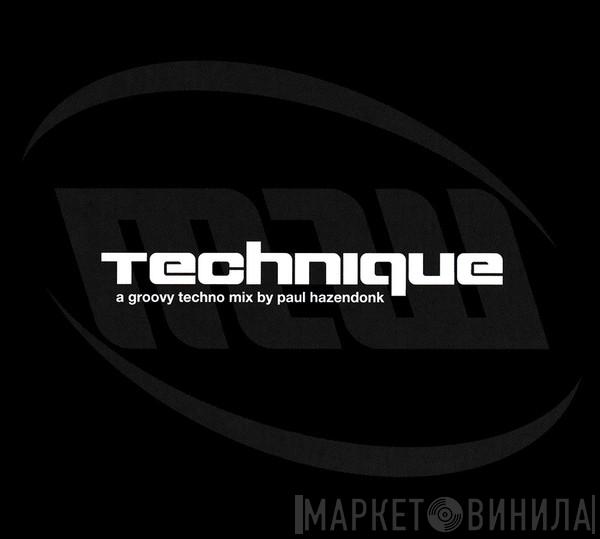 Paul Hazendonk - Technique