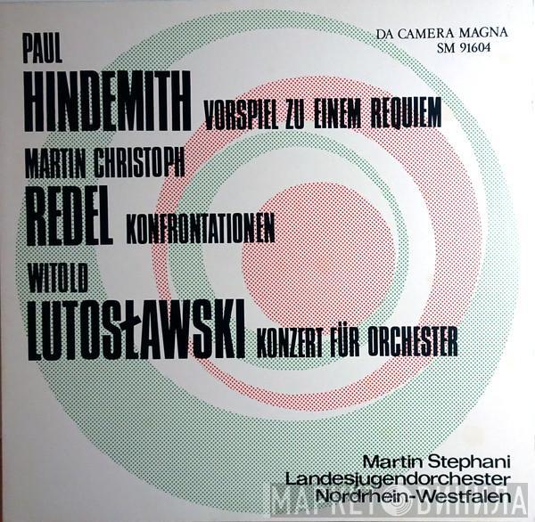 Paul Hindemith, Martin Christoph Redel, Witold Lutoslawski - Vorspiel Zu Einem Requiem / Konfrontationen / Konzert Für Orchester