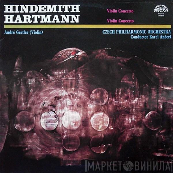 Paul Hindemith, Karl Amadeus Hartmann, André Gertler, The Czech Philharmonic Orchestra, Karel Ančerl - Violin Concerto