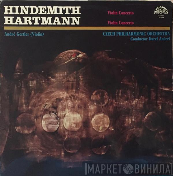 Paul Hindemith, Karl Amadeus Hartmann, André Gertler, The Czech Philharmonic Orchestra, Karel Ančerl - Violin Concertos