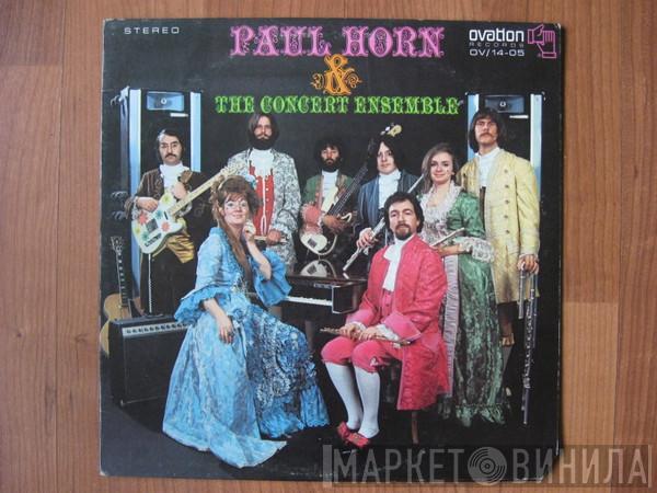Paul Horn & The Concert Ensemble - Paul Horn & The Concert Ensemble