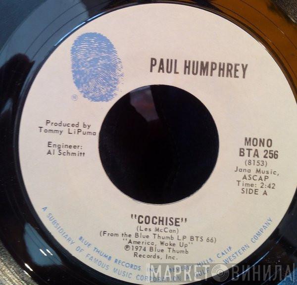  Paul Humphrey  - Cochise / What's That Noise P.K.?