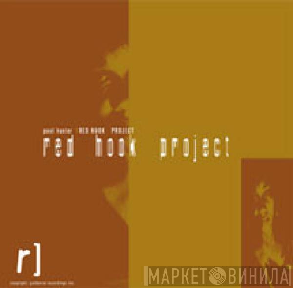 Paul Hunter - Red Hook Project 1