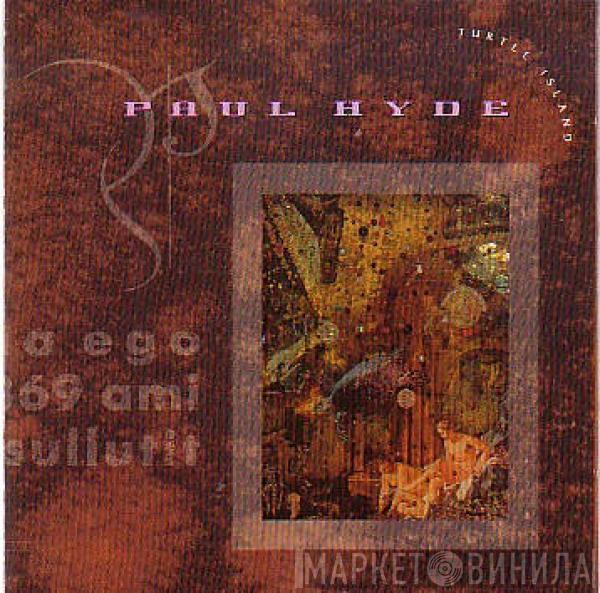 Paul Hyde - Turtle Island