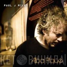 Paul J. Riley - Alba Place
