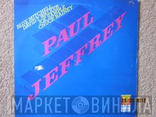 Paul Jeffrey - Paul Jeffrey