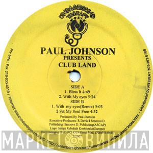 Paul Johnson - Club Land