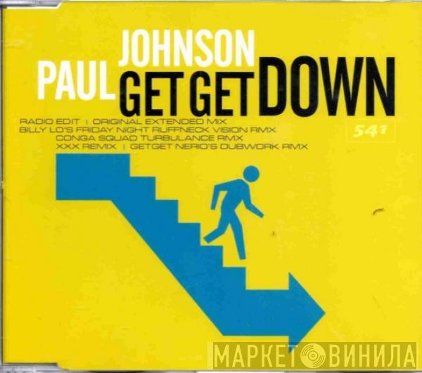  Paul Johnson  - Get Get Down