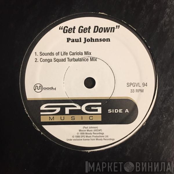 Paul Johnson  - Get Get Down