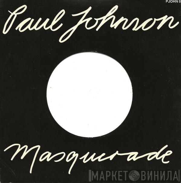 Paul Johnson  - Masquerade
