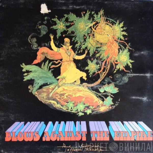 Paul Kantner, Jefferson Starship - Blows Against The Empire