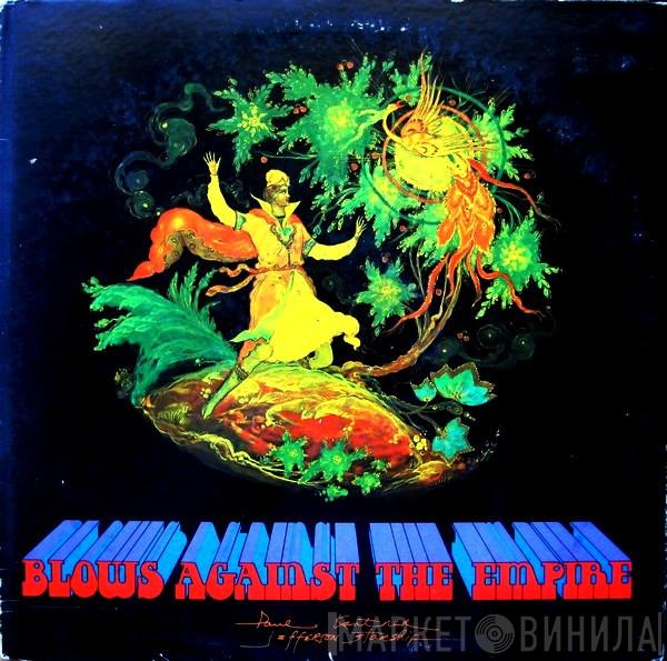 Paul Kantner, Jefferson Starship - Blows Against The Empire
