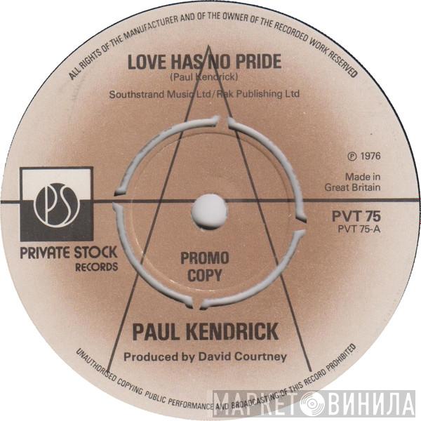 Paul Kendrick - Love Has No Pride