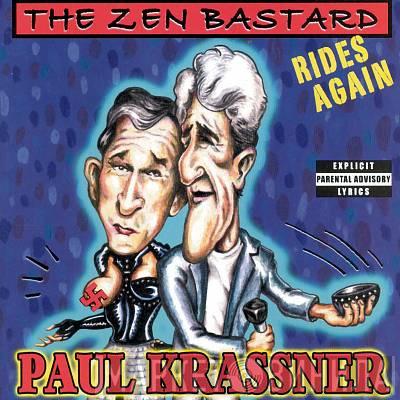 Paul Krassner - The Zen Bastard