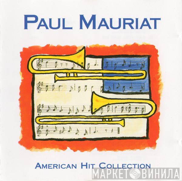  Paul Mauriat  - American Hit Collection