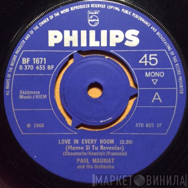 Paul Mauriat And His Orchestra - Love In Every Room (Meme Si Tu Revenias)
