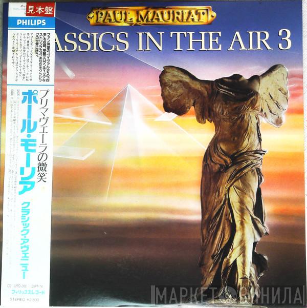  Paul Mauriat  - Classics In The Air 3