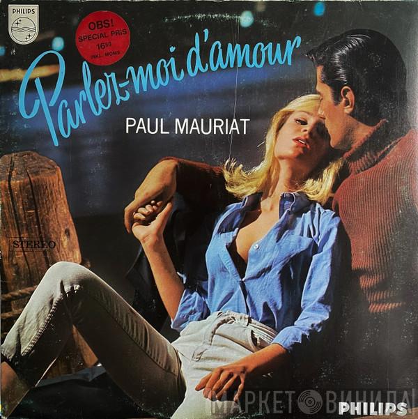 Paul Mauriat - Parlez-moi D'amour