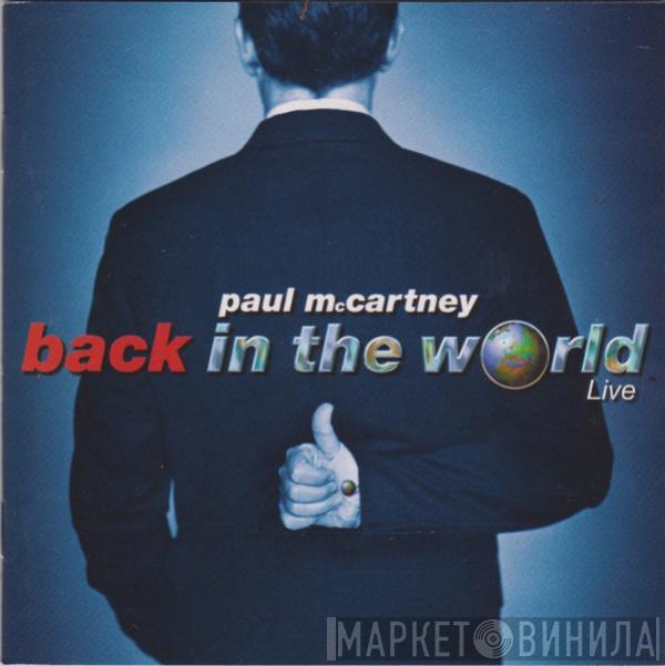 Paul McCartney - Back In The World