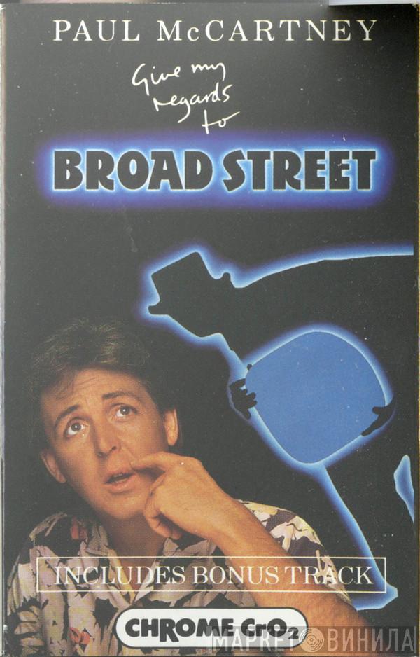  Paul McCartney  - Give My Regards To Broad Street