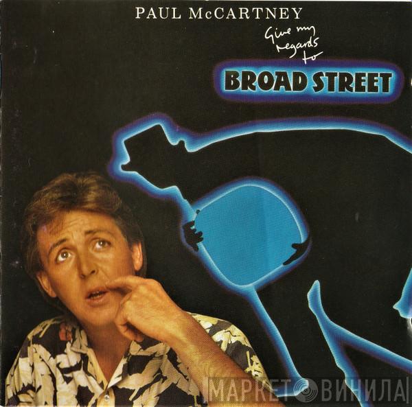  Paul McCartney  - Give My Regards To Broad Street