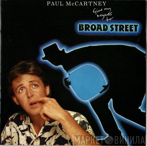  Paul McCartney  - Give My Regards To Broad Street