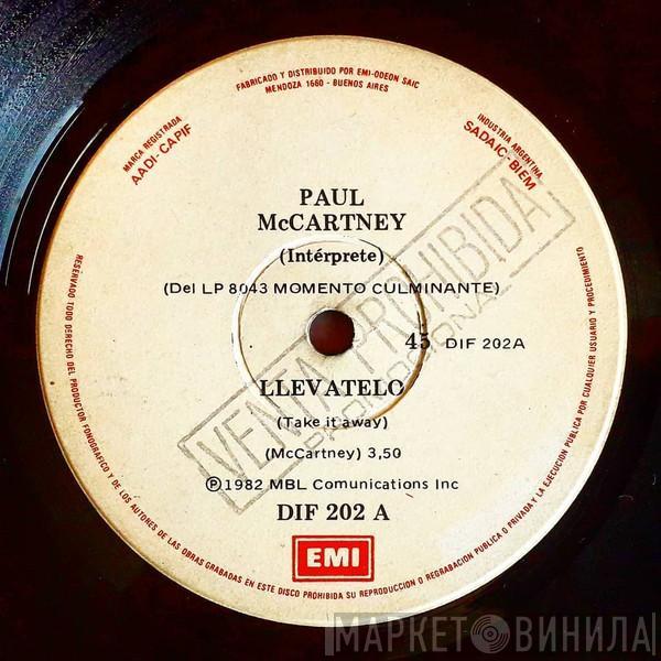  Paul McCartney  - Llevatelo = Take It Away