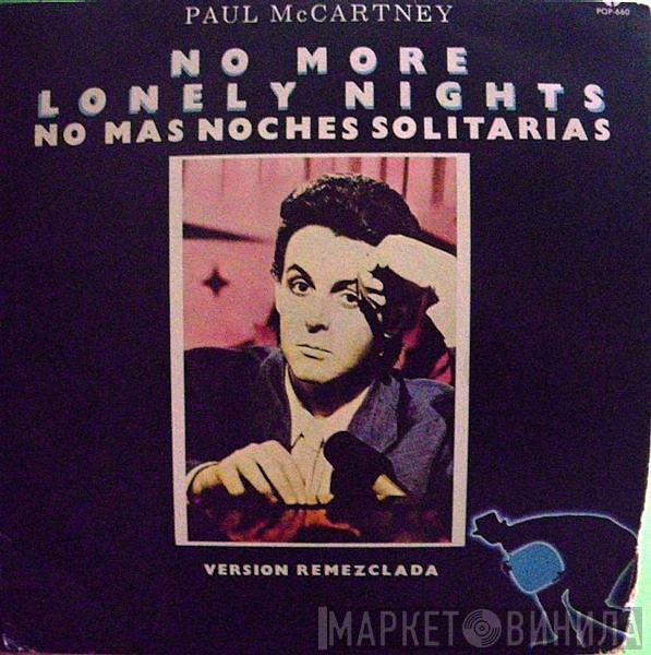 Paul McCartney  - No More Lonely Nights = No Mas Noches Solitarias