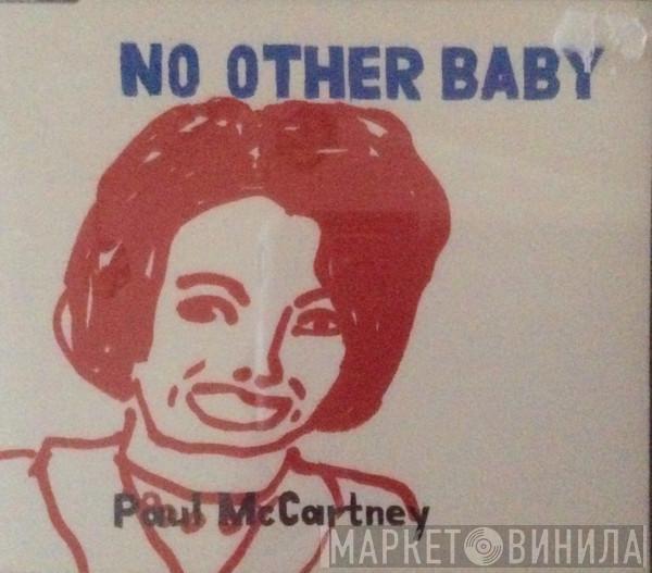  Paul McCartney  - No Other Baby