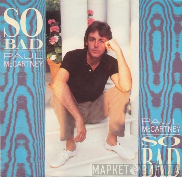  Paul McCartney  - So Bad