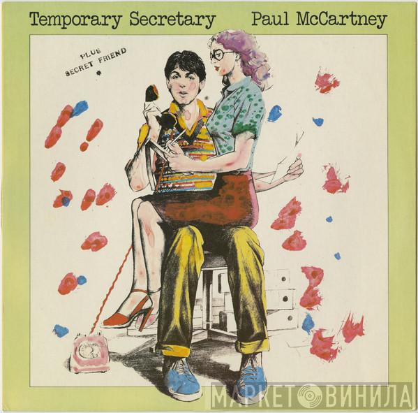 Paul McCartney - Temporary Secretary