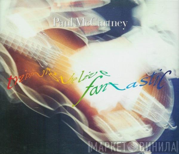 Paul McCartney  - Tripping The Live Fantastic