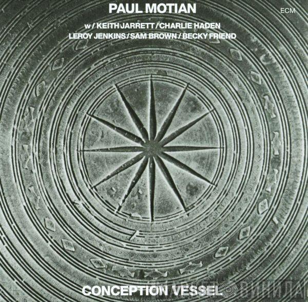 Paul Motian - Conception Vessel