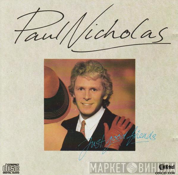  Paul Nicholas  - Just Good Friends