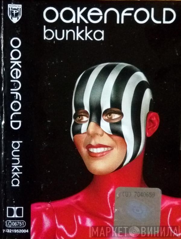  Paul Oakenfold  - Bunkka