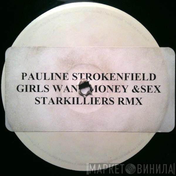  Paul Oakenfold  - Girls Want Money & Sex (Starkilliers RMX)