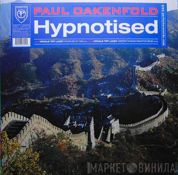 Paul Oakenfold - Hypnotised