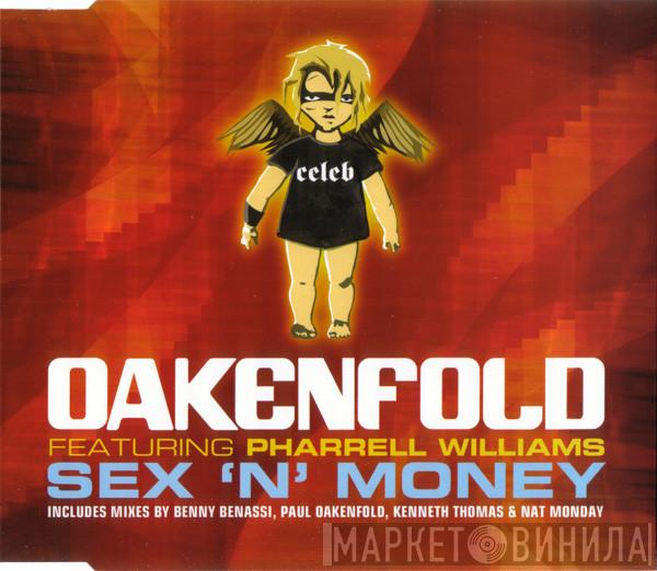 Paul Oakenfold, Pharrell Williams - Sex 'N' Money (Remixes)