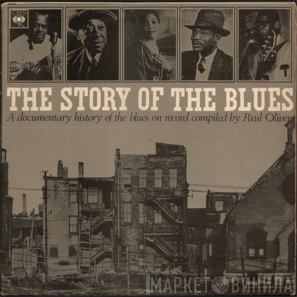  Paul Oliver  - The Story Of The Blues