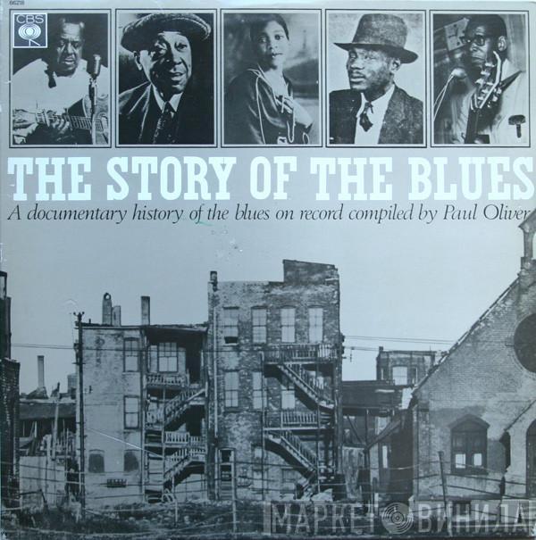  Paul Oliver  - The Story Of The Blues