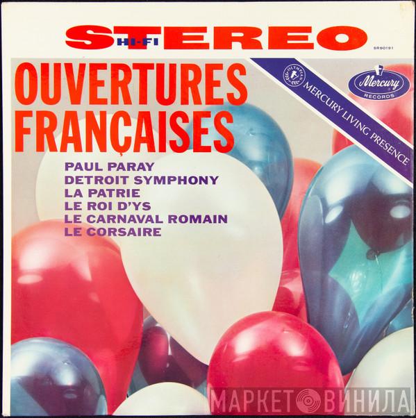 , Paul Paray  Detroit Symphony Orchestra  - Ouvertures Françaises