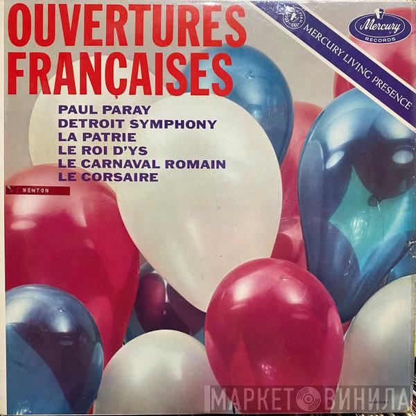 , Paul Paray  Detroit Symphony Orchestra  - Ouvertures Françaises